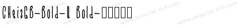 CHei3GB-Bold-U Bold字体转换